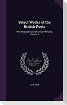 Select Works of the British Poets: With Biographical and Critical Prefaces, Volume 5