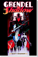 Grendel vs. the Shadow