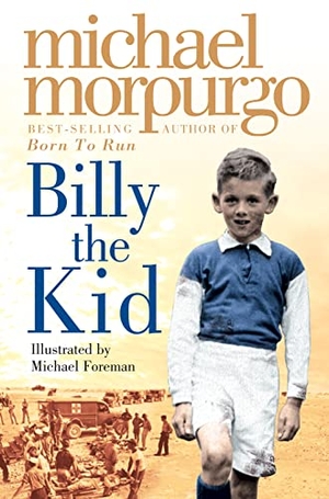 Morpurgo, Michael. BILLY KID PB. Harper Collins Publishers - UK Wholesale Acct, 2002.