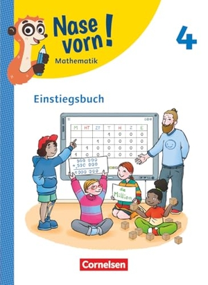 Nase vorn! 4. Schuljahr - Lehrwerk für Mathematik - Ausgabe 2023 - Einstiegsbuch. Cornelsen Verlag GmbH, 2025.