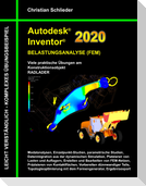 Autodesk Inventor 2020 - Belastungsanalyse (FEM)