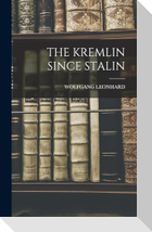 The Kremlin Since Stalin