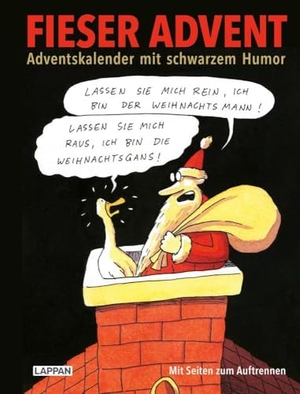 Gieseking, Bernd. Fieser Advent - Adventskalender mit schwarzem Humor | Adventskalenderbuch mit Seiten zum Auftrennen. Lappan Verlag, 2024.