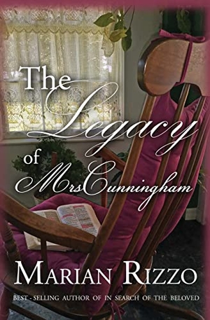Rizzo, Marian. The Legacy of Mrs. Cunningham. WordCrafts Press, 2022.