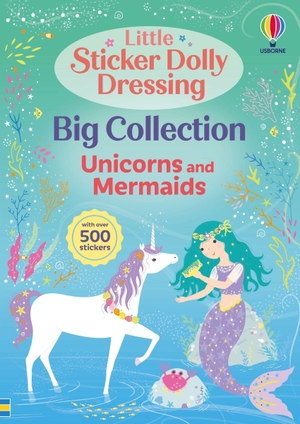 Watt, Fiona. Little Sticker Dolly Dressing Big Collection: Unicorns and Mermaid. Usborne Books, 2026.