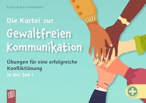 Schöllmann, Evelyn / Sven Schöllmann. Die Kartei zur Gewaltfreien Kommunikation - Übungen für eine erfolgreiche Konfliktlösung in der Sek I. Verlag an der Ruhr GmbH, 2024.