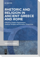 Rhetoric and Religion in Ancient Greece and Rome