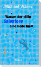 Warum der stille Salvatore eine Rede hielt