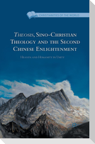 Theosis, Sino-Christian Theology and the Second Chinese Enlightenment
