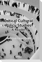 Critical Cultural Policy Studies