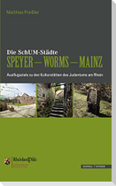 Die SchUM-Städte Speyer - Worms - Mainz
