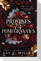 Promises and Pomegranates