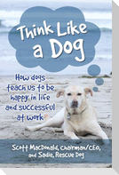 Think Like a Dog