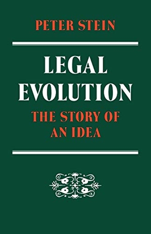 Stein, Peter. Legal Evolution - The Story of an Idea. Cambridge University Press, 2008.