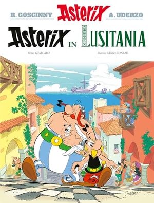 Fabcaro. Asterix 41 in Lusitania. Little, Brown Book Group, 2026.