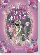 Lanetli Prenses Kulübü 2