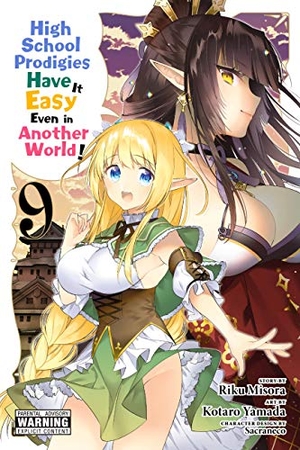 Bovia, Brandon / Cook, Caleb et al. High School Prodigies Have It Easy Even in Another World!, Vol. 9 (manga). Little, Brown & Company, 2020.