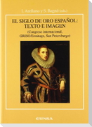 El Siglo de Oro español : texto e imagen