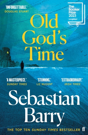 Barry, Sebastian. Old God's Time. Faber And Faber Ltd., 2024.