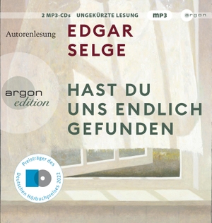 Selge, Edgar. Hast du uns endlich gefunden. Argon Verlag GmbH, 2021.