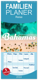 Familienplaner 2024 - Bahamas - Paradiesische Strände. mit 5 Spalten (Wandkalender, 21 x 45 cm) CALVENDO