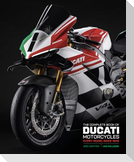 The Complete Book of Ducati Motorcycles Third Edition