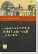 Demokratie und Politik in der Bundesrepublik 1949¿1999