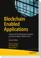 Blockchain Enabled Applications