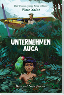 Unternehmen Auca (Nate Saint)