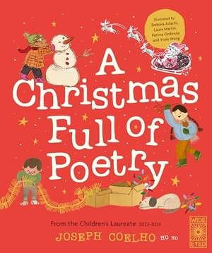 Coelho, Joseph. A Christmas Full of Poetry - A poem for every day of December. Quarto Publishing PLC, 2026.