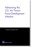 Advancing the U.S. Air Force's Force-Development Initiative