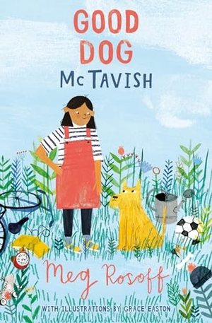 Rosoff, Meg. Good Dog Mctavish. HarperCollins Publishers, 2017.