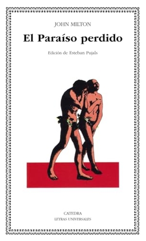 Milton, John. El paraíso perdido. Ediciones Cátedra, 1986.