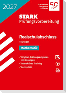 STARK Mathematik - Realschulabschluss 2027 Thüringen - Prüfungsvorbereitung