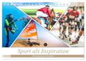 Sport als Inspiration (Tischkalender 2025 DIN A5 quer), CALVENDO Monatskalender