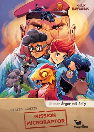 Kavvadias, Philip. Mission Microraptor - Immer Ärger mit Arty - Actiongeladener Kinderbuch-Reihenauftakt ab 10 Jahren. Magellan GmbH, 2026.