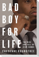 Bad Boy for Life