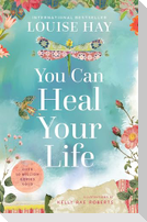 You Can Heal Your Life
