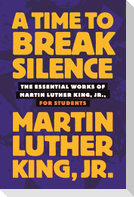 A Time to Break Silence
