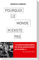 Pourquoi le monde n'existe pas