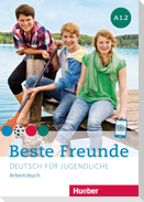 Beste Freunde A1.2. Arbeitsbuch