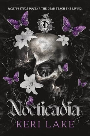 Lake, Keri. Nocticadia (Standard Edition). Sourcebooks, 2025.