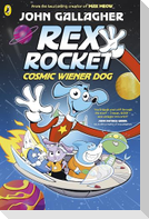 Rex Rocket: Cosmic Wiener Dog