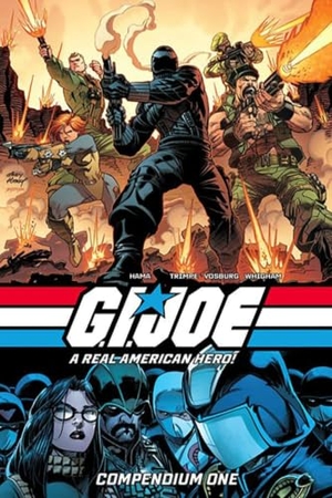 Hama, Larry. G.I. Joe: A Real American Hero! Compendium One. Image Comics, 2024.