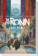 Teenage Mutant Ninja Turtles: The Last Ronin--Lost Years