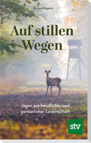 Auf stillen Wegen