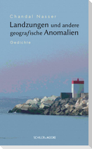 Landzungen und andere geografische Anomalien