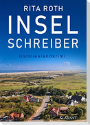 Inselschreiber. Ostfrieslandkrimi