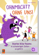 Ohnmacht? Ohne uns!