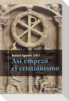 Así empezó el cristianismo